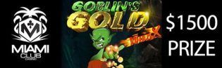 Miami Club Goblins Gold Promotion