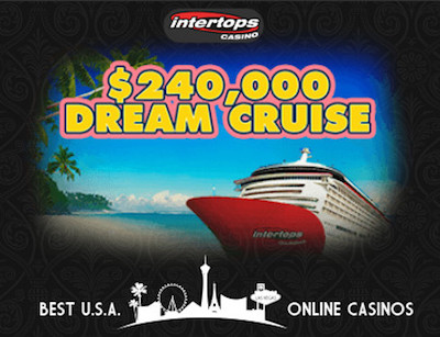 $240,000 Dream Cruise Promotion at Intertops Casino