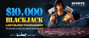 Last Blood Blackjack Tournament SportsBetting.ag