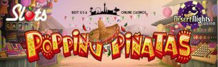 Big Deposit Bonuses for New Popping Piñatas Slots