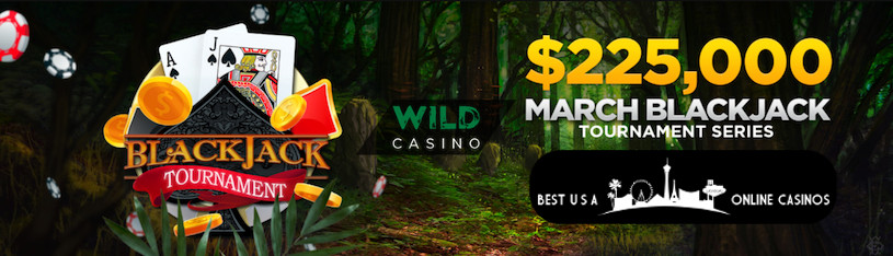 Wild Casino March Online Blackjack Tournament Series