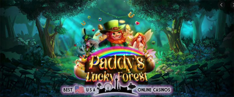 Free Spins for New Paddy's Lucky Forest Slots at Top USA Online Casinos