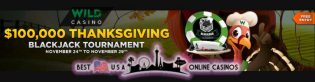 Wild Casino $100,000 Thanksgiving Blackjack Tournament for 2021